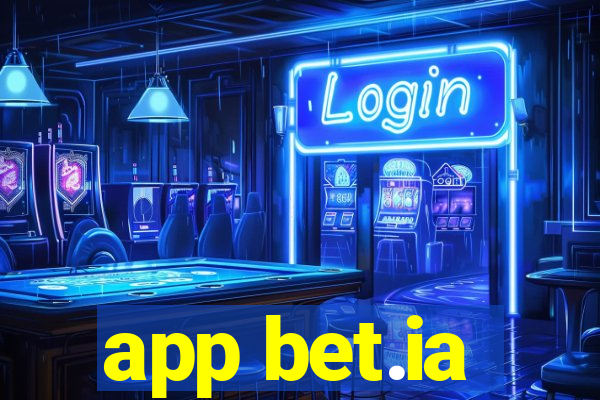 app bet.ia